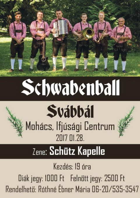 Plakát a Schwabenball – Svábbál rendezvényhez, rajta bőrnadrágos zenekar fényképe.