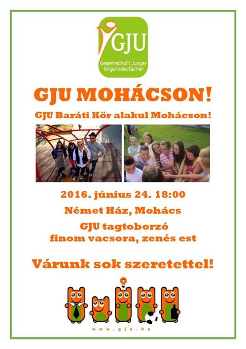 Plakát a GJU mohácsi bemutatkozó estjéről.
